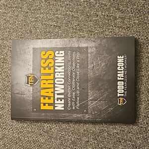 3 for $10 Fearless Networking by Todd Falcone.